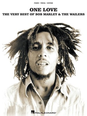cover image of One Love--The Very Best of Bob Marley & the Wailers (Songbook)